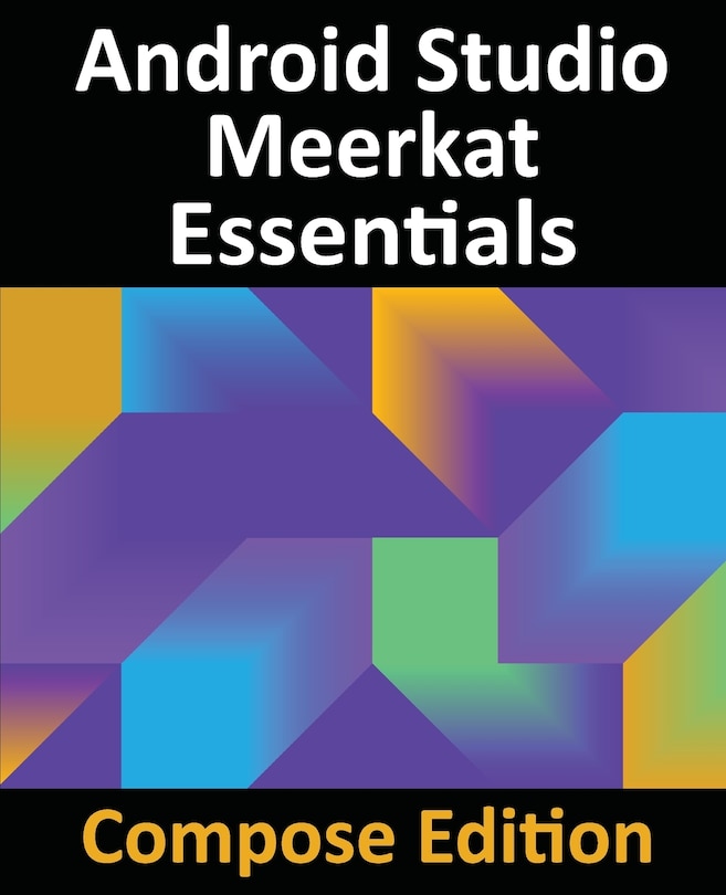 Front cover_Android Studio Meerkat Essentials - Compose Edition