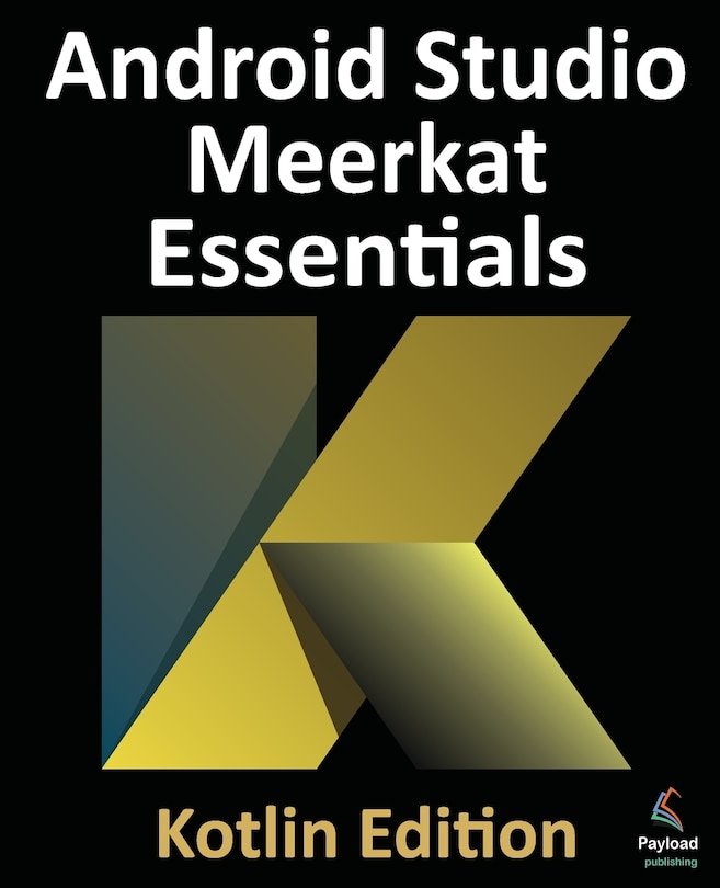 Front cover_Android Studio Meerkat Essentials - Kotlin Edition