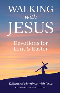 Front cover_Walking with Jesus: Devotions for Lent & Easter