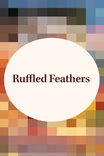 Front cover_Ruffled Feathers