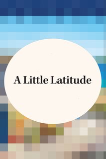 Front cover_A Little Latitude