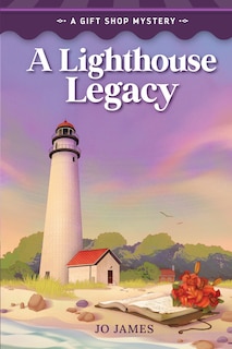 Front cover_A Lighthouse Legacy