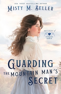 Couverture_Guarding the Mountain Man's Secret