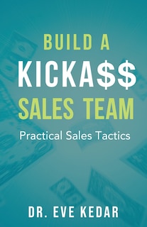 Front cover_Build a Kicka$$ Sales Team