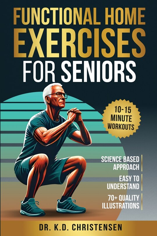 Front cover_Functional Home Exercises For Seniors