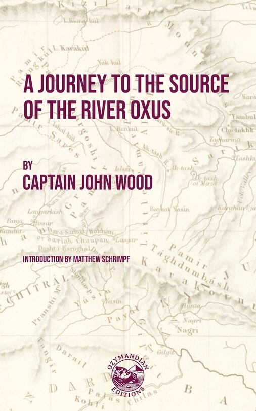 Couverture_A Journey to the Source of the River Oxus