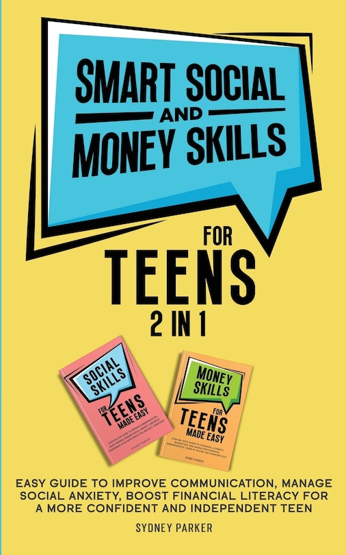 Front cover_Smart Social and Money Skills for Teens