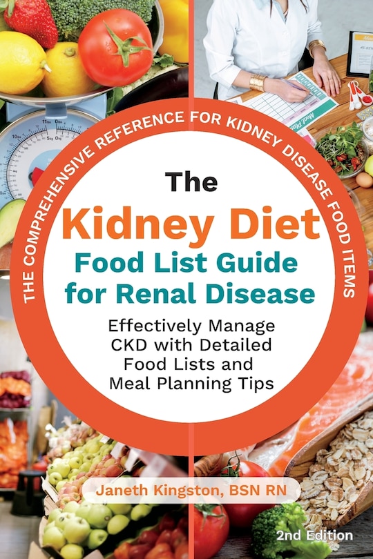 Front cover_The Kidney Diet Food List Guide for Renal Disease