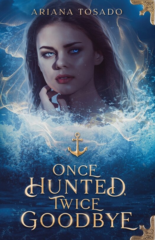 Front cover_Once Hunted, Twice Goodbye