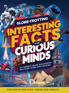 Front cover_Globe-Trotting Interesting Facts For Curious Minds