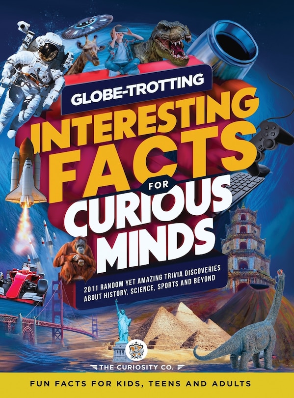 Front cover_Globe-Trotting Interesting Facts For Curious Minds