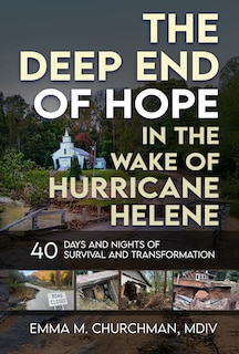 Couverture_The Deep End of Hope in the Wake of Hurricane Helene