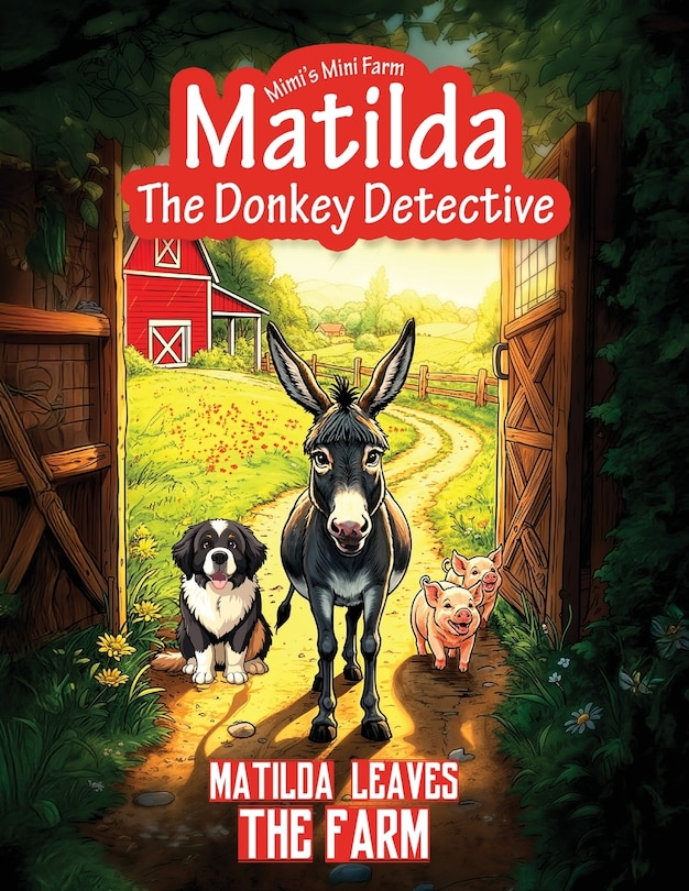 Front cover_Matilda Leaves the Farm