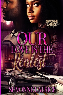 Couverture_Our Love is the Realest