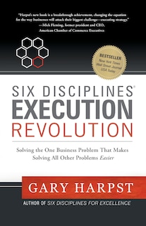 Couverture_Six Disciplines(R) Execution Revolution