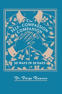 Front cover_The Self-Compassion Companion