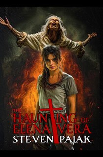 Front cover_The Haunting of Elena Vera