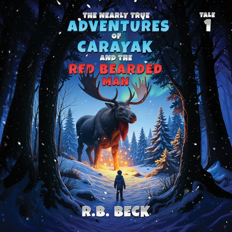 Couverture_The Nearly True Adventures of Carayak and the Red Bearded Man