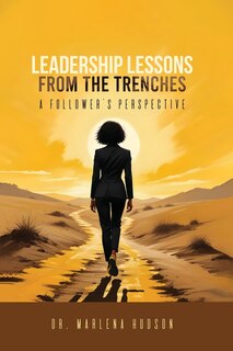 Front cover_Leadership Lessons from the Trenches