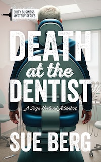 Front cover_Death at the Dentist