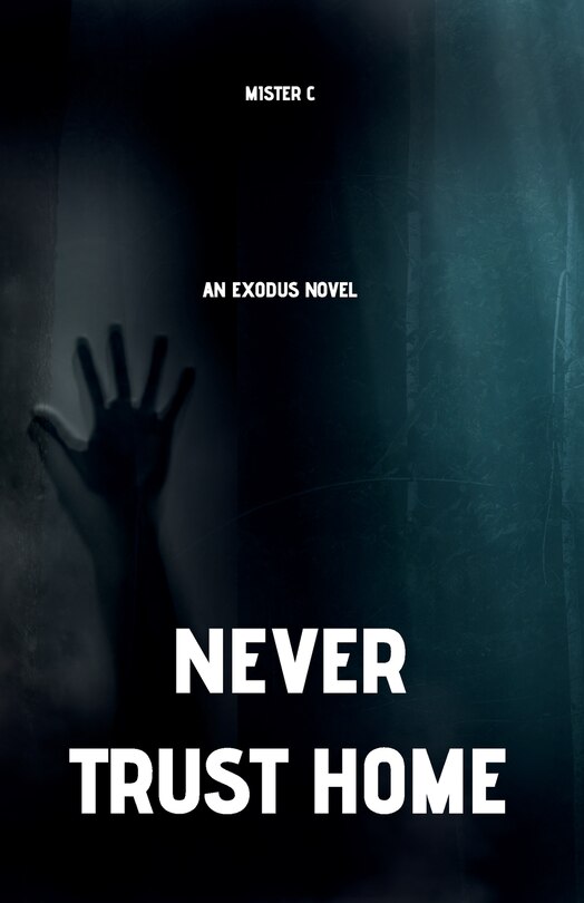 Front cover_Never Trust Home