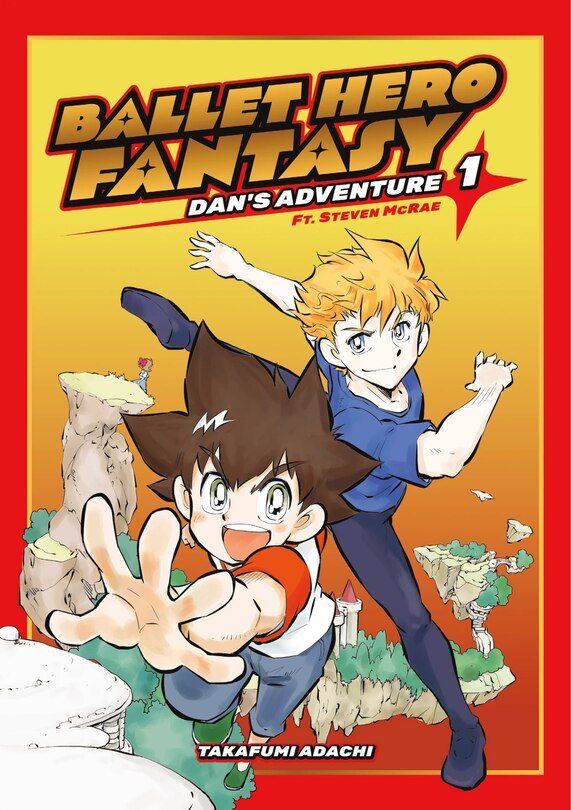 Couverture_Ballet Hero Fantasy: Dan's Adventure feat. Steven McRae, Volume 1