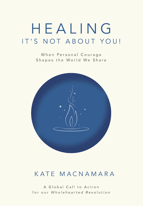 Front cover_Healing: It's Not About You!