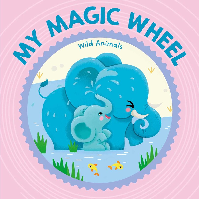 Front cover_My Magic Wheel - Wild Animals