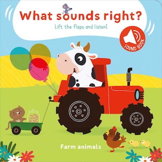 Couverture_What Sounds Right? - Farm Animals