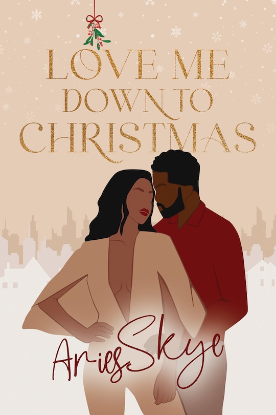 Front cover_Love Me Down to Christmas