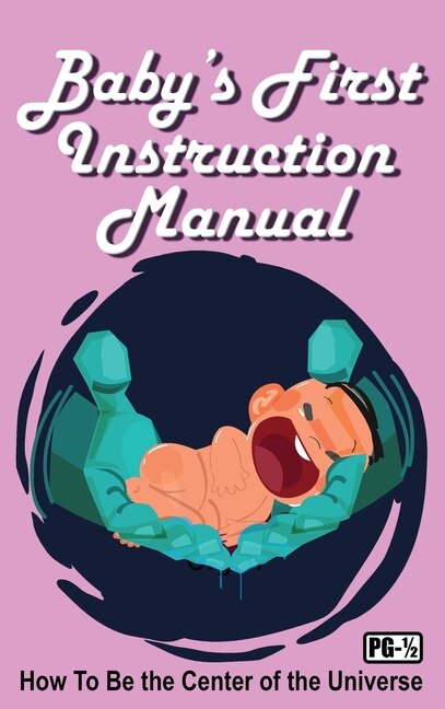 Couverture_Baby's First Instruction Manual