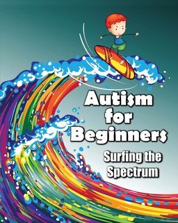 Front cover_Autism for Beginners