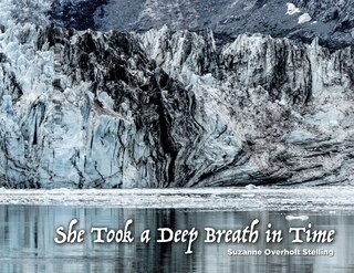 Front cover_She Took A Deep Breath In Time