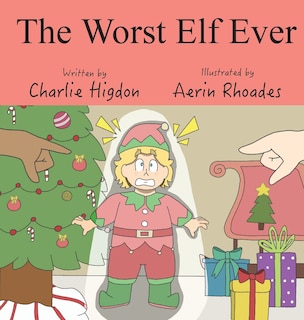 Front cover_The Worst Elf Ever