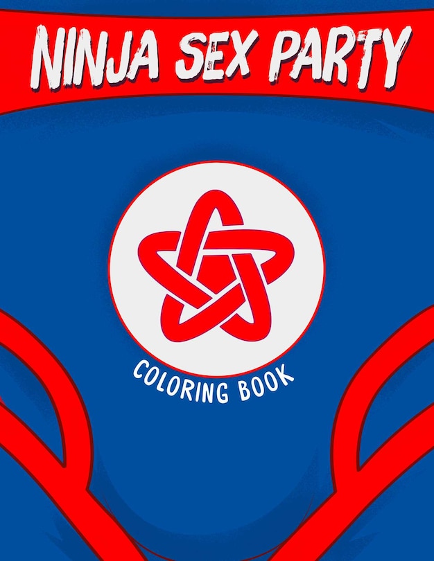 Front cover_Ninja Sex Party Coloring Book