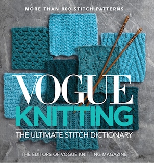 Front cover_Vogue® Knitting The Ultimate Stitch Dictionary