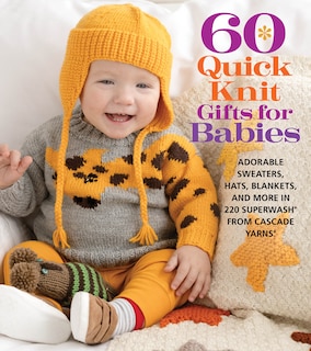 Front cover_60 Quick Knit Gifts For Babies