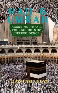 Couverture_Hajj & Umrah According to all Four Schools of Jurisprudence