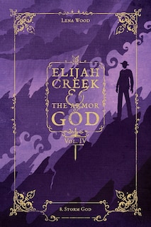Couverture_Elijah Creek & The Armor of God Vol. IV