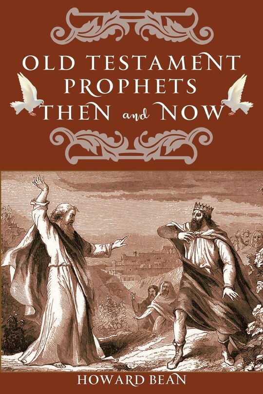 Front cover_Old Testament Prophets Then and Now