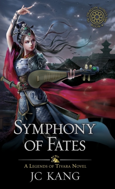 Symphony Of Fates: A Legends Of Tivara Story