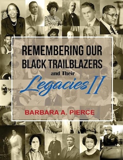 Front cover_Remembering Our Black Trailblazers and their Legacies II