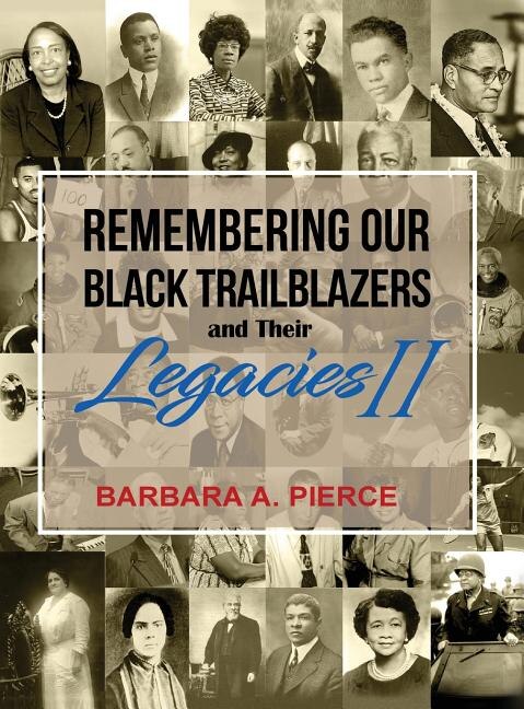 Front cover_Remembering Our Black Trailblazers and their Legacies II