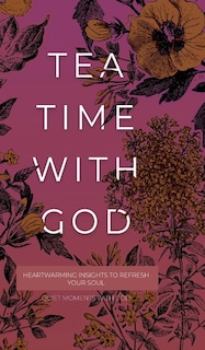 Couverture_Tea Time with God