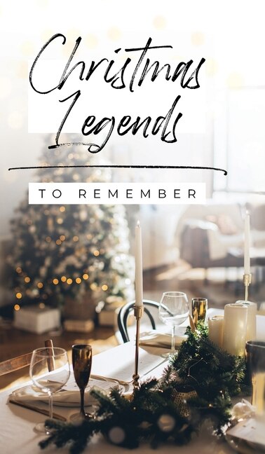 Couverture_Christmas Legends to Remember