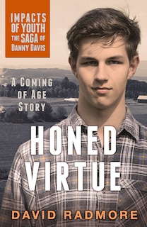 Front cover_Honed Virtue, A Coming Of Age Story