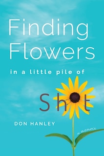 Couverture_Finding Flowers in a little pile of sh*t