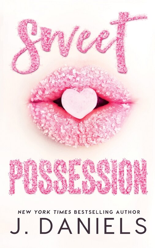 Sweet Possession: A Happily Ever After Romantic Comedy