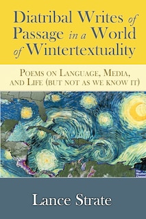 Front cover_Diatribal Writes Of Passage In A World Of Wintertextuality