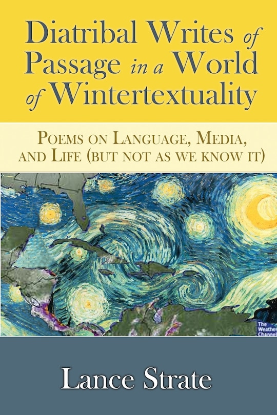 Front cover_Diatribal Writes Of Passage In A World Of Wintertextuality